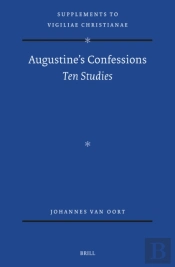 Augustine'S Confessions: Ten Studies