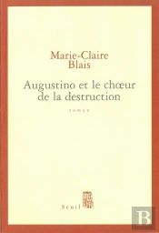 Augustino Et Le Choeur De La Destruction