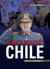 Augusto Pinochet'S Chile, 2nd Edition