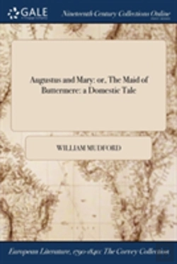Bertrand.pt - Augustus And Mary: Or, The Maid Of Buttermere: A Domestic Tale