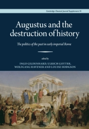 Augustus And The Destruction Of History
