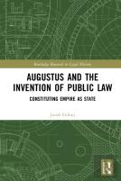 Augustus And The Invention Of Public Law