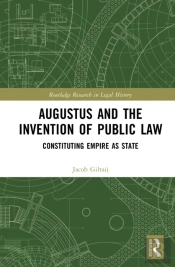 Augustus And The Invention Of Public Law