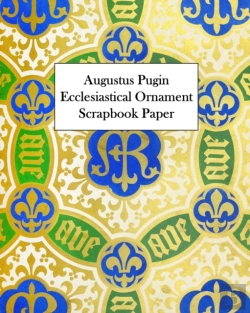 Bertrand.pt - Augustus Pugin Ecclesiastical Ornament Scrapbook Paper