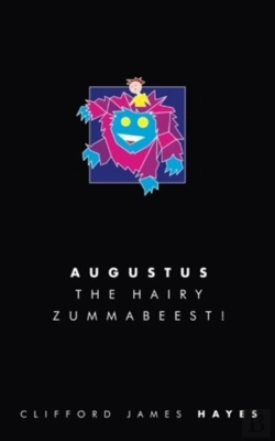 Bertrand.pt - Augustus, The Hairy Zummabeest! (Special Edition!)
