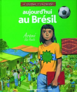 Bertrand.pt - Aujourd'Hui Au Brésil ; Aroni, Sao Paulo