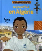 Aujourd'Hui En Algérie ; Yanis À Alger