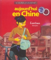 Aujourd'Hui En Chine ; Lanhua, Shanghai