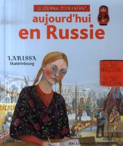 Bertrand.pt - Aujourd'Hui En Russie ; Larissa Ekatérinbourg