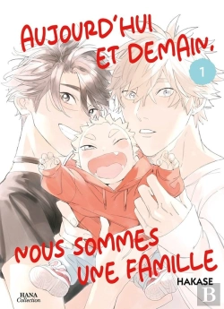 Bertrand.pt - Aujourd'Hui Et Demain, Nous Sommes Une Famille Tome 1