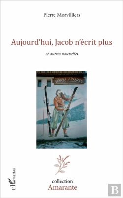 Bertrand.pt - Aujourd'Hui, Jacob N'Écrit Plus Et Autres Nouvelles