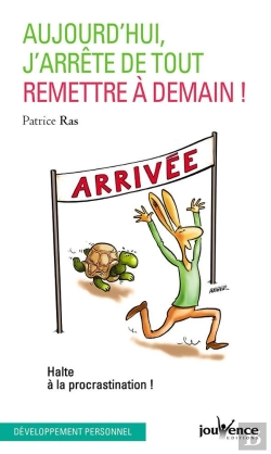 Bertrand.pt - Aujourd'Hui J'Arrete De Tout Remettre A Demain !