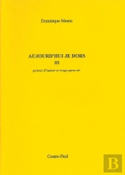 Aujourd'Hui Je Dors (Iii) 3