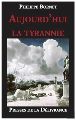 Bertrand.pt - Aujourd'Hui La Tyrannie