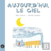 Aujourd'Hui Le Ciel