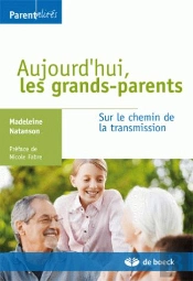Aujourd'Hui Les Grands-Parents