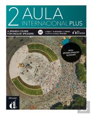 Aula Internacional Plus 2. Ed. Inglesa. Libro Del Alumno