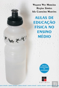 Bertrand.pt - Aulas De Educação Física No Ensino Médio