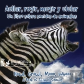 Aullar, Rugir, Mugir Y Ladrar