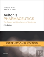 Aulton'S Pharmaceutics