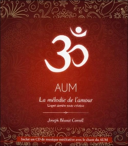 Bertrand.pt - Aum ; La Mélodie De L'Amour ; L'Esprit Derrière Toute Création