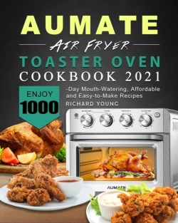 Bertrand.pt - Aumate Air Fryer Toaster Oven Cookbook 2