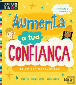 Bertrand.pt - Aumenta a Tua Confiança - És um Ser Maravilhoso!