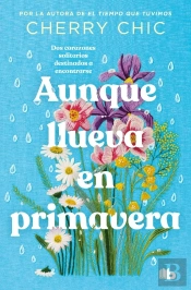 Aunque Llueva En Primavera