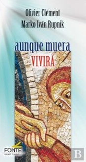 Aunque Muera Vivirá