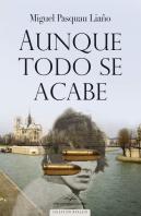 Aunque Todo Se Acabe