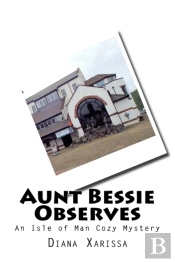 Aunt Bessie Observes
