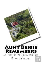 Aunt Bessie Remembers