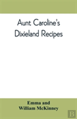 Bertrand.pt - Aunt Caroline'S Dixieland Recipes