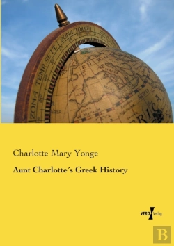 Bertrand.pt - Aunt Charlottes Greek History