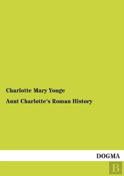 Bertrand.pt - Aunt Charlotte'S Roman History