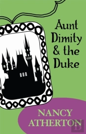 Aunt Dimity And The Duke (Aunt Dimity Mysteries, Book 2)