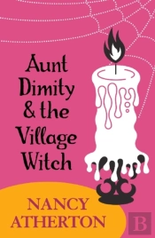 Aunt Dimity And The Village Witch (Aunt Dimity Mysteries, Book 17)