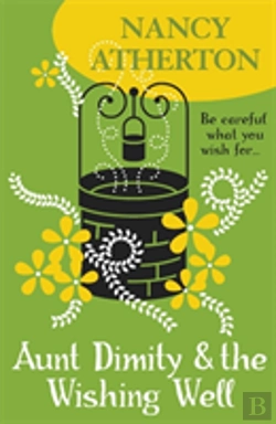 Bertrand.pt - Aunt Dimity And The Wishing Well (Aunt Dimity Mysteries, Book 19)