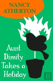 Aunt Dimity Takes A Holiday (Aunt Dimity Mysteries, Book 8)