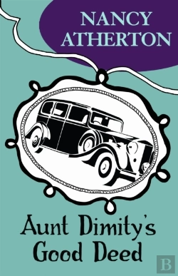 Bertrand.pt - Aunt Dimity'S Good Deed (Aunt Dimity Mysteries, Book 3)