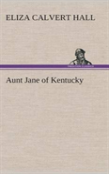 Aunt Jane Of Kentucky
