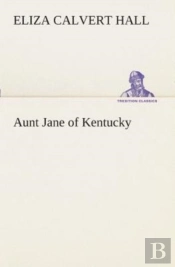 Aunt Jane Of Kentucky