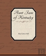 Aunt Jane Of Kentucky