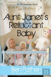 Aunt Janet'S Reluctant Baby