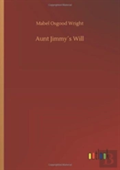 Aunt Jimmyã¯Â¿Â½S Will
