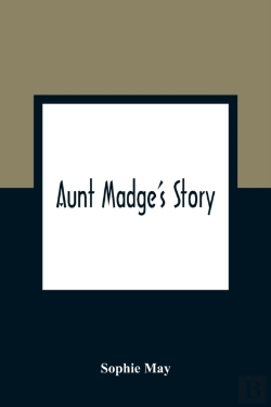 Bertrand.pt - Aunt Madge'S Story