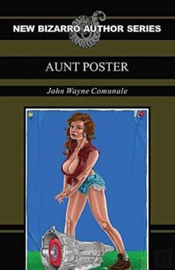 Bertrand.pt - Aunt Poster (New Bizarro Author Series)