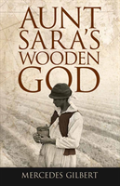 Aunt Sara'S Wooden God
