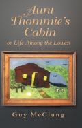 Aunt Thommie'S Cabin