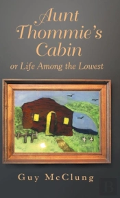 Aunt Thommie'S Cabin